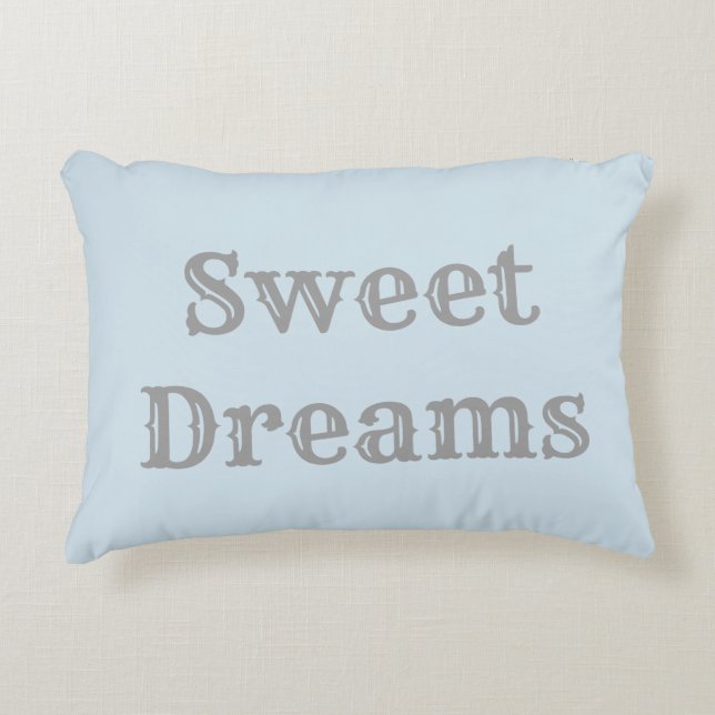 Sweet Dreams Pillow - Light Blue & Gray (Front)