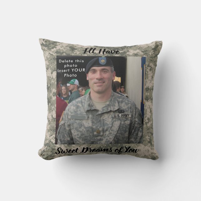 Sweet Dreams YOUR Photo & Prayer Army Soldier Throw Pillow (Front)
