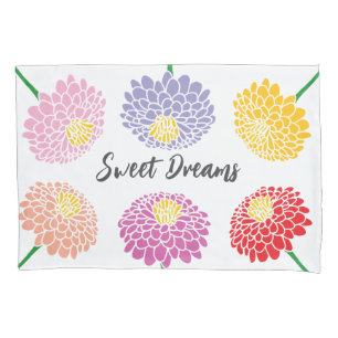 Sweet Dreams Zinnia flower floral art custom Pillow Case
