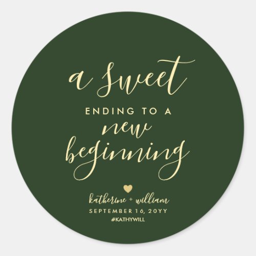  Sweet Ending To A New Beginning Wedding Favor  Cl Classic Round Sticker
