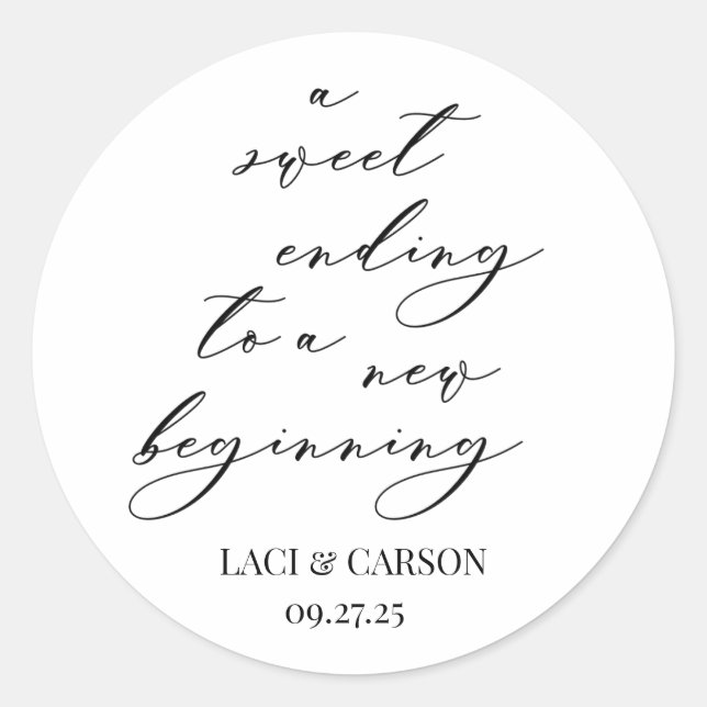 Sweet Ending to a New Beginning Wedding Favor  Classic Round Sticker (Front)