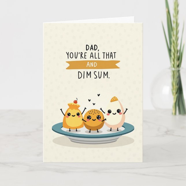 Sweet Fathers Day Dim Sum Card (Front)