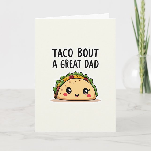 Sweet Fathers Day Taco Art Card (Front)
