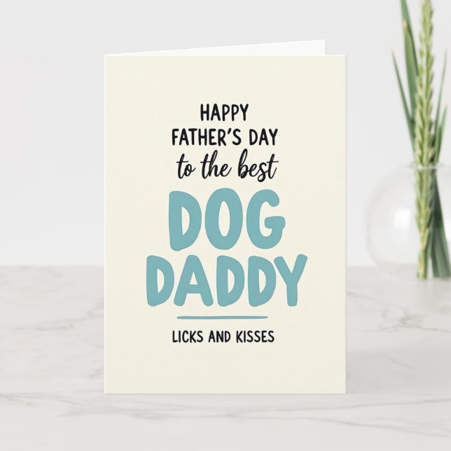 Sweet Fathers Day Teal Dog Card (Front)