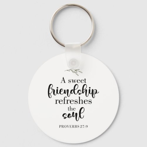 Sweet Friendship Bible Verse Hand Lettering Quote Keychain