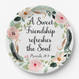 Sweet Friendship refreshes the Soul Floral Paper Plates