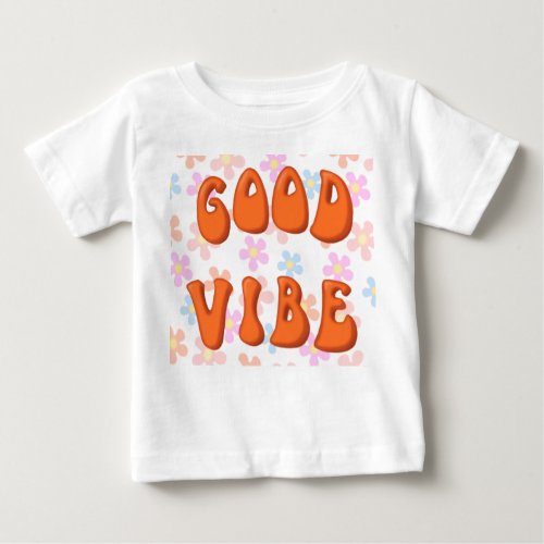 Sweet Good vibe t_shirt