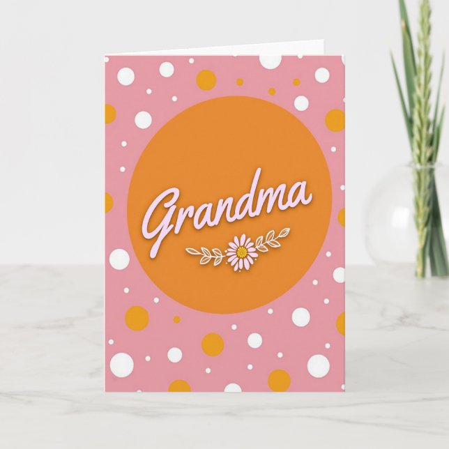 Sweet Grandmas Floral Design Card (Front)