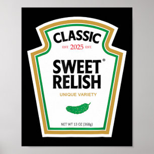 Sweet Green Pickle Relish Funny Diy Halloween Cost Poster
