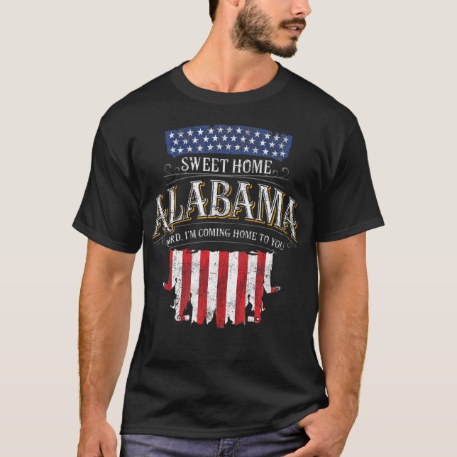 Sweet Home Alabama  T-Shirt (Front)