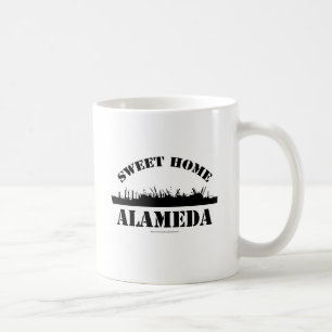 Sweet Home Alameda Funny Battleship Saying Coffee Mug
