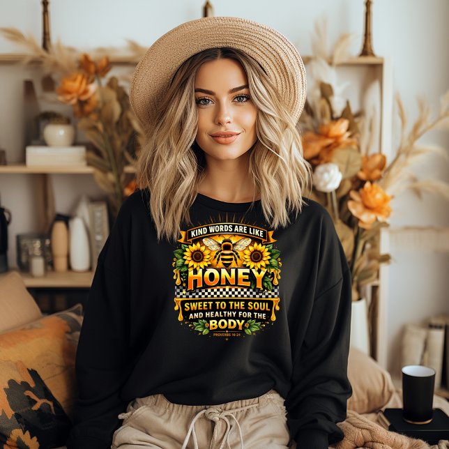 Sweet Honey | Proverbs 16:24 Sweatshirt (Sweet Honey | Proverbs 16:24 Sweatshirt)