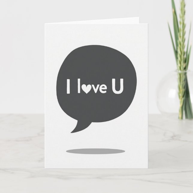 Sweet I Love You Text Bubble Card (Front)