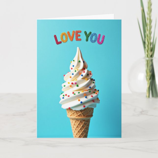 Sweet Ice Cream Love You Card (Front)
