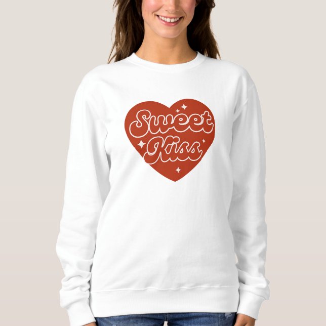 Sweet Kiss Sweatshirt (Front)