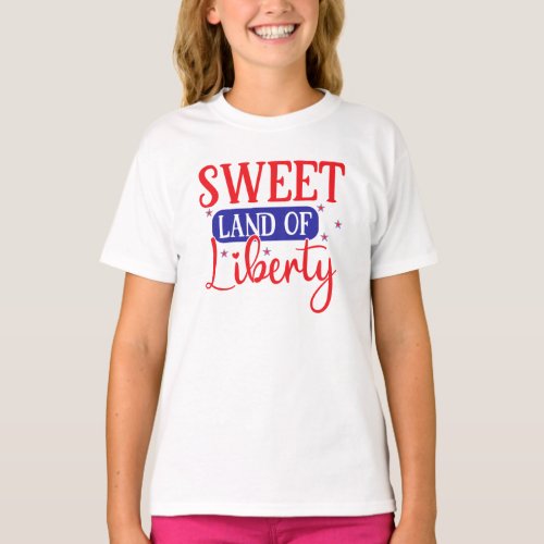 Sweet Land of Liberty 4th July T_Shirt for Kids