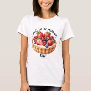 Sweet Little Moments Berry Fruit Tart T-Shirt
