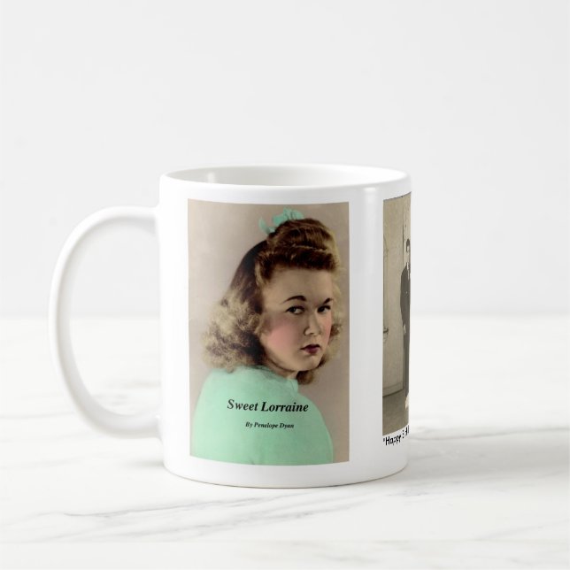 Sweet Lorraine, For Love of Pete Mug (Left)