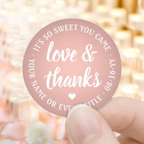 Sweet Love  Thanks Pink Rose Gold Faux Foil Classic Round Sticker