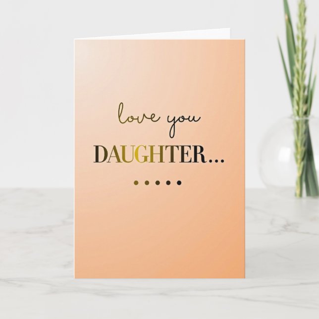 Sweet Love You Daughter Card (Front)