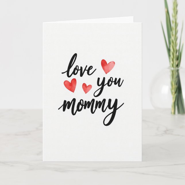 Sweet Love You Mommy Card (Front)