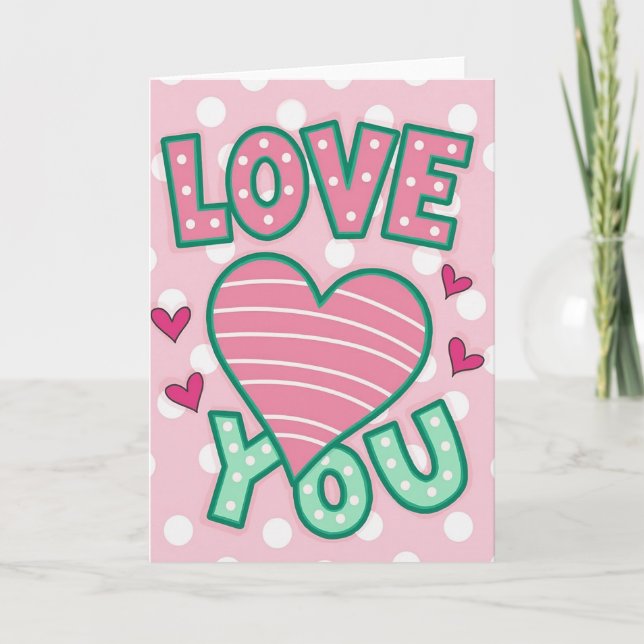 Sweet Love You Valentines Day Card (Front)