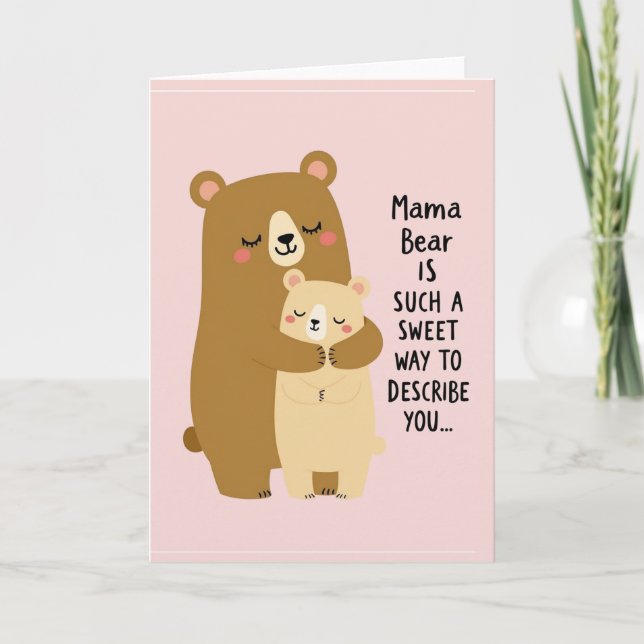 Sweet Mama Bear Love Card (Front)