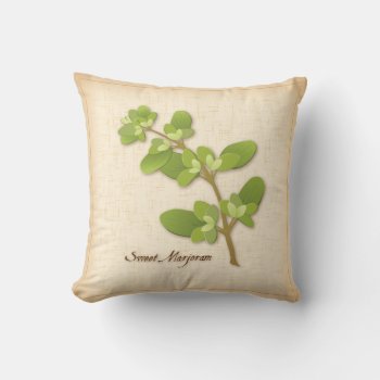 Sweet Marjoram Herb Throw Pillow by pomegranate_gallery at Zazzle