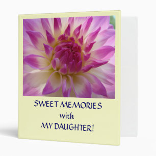 SWEET MEMORIES Spent with MY DAUGHTER Binder