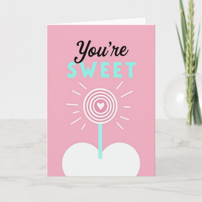 Sweet Minimalist Youre Card (Front)
