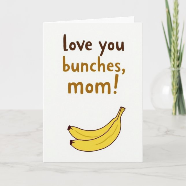 Sweet Mom Love You Bunches Card (Front)