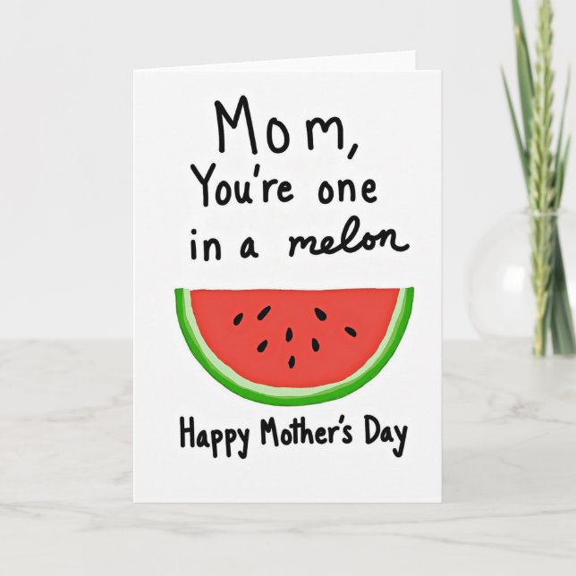 Sweet Mom Watermelon Day Card (Front)