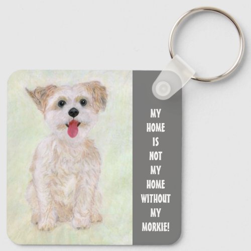 Sweet Morkie Home Keychain