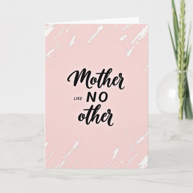 Sweet Mother Like No Other Card (Front)