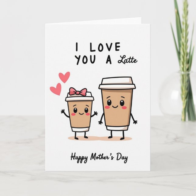 Sweet Mothers Day Coffee Cup Card (Front)