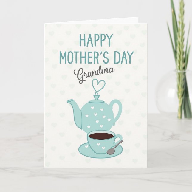 Sweet Mothers Day Teal Tea Card (Front)