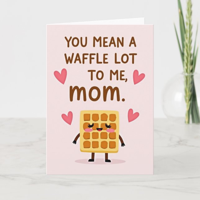 Sweet Mothers Day Waffle Card (Front)