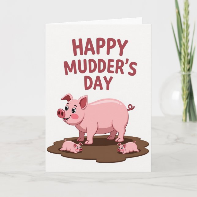 Sweet Mudders Day Piglet Card (Front)