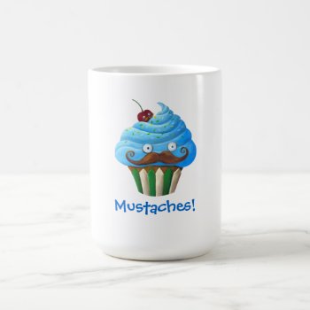Sweet Mustached Cupcake Coffee Mug by partymonster at Zazzle