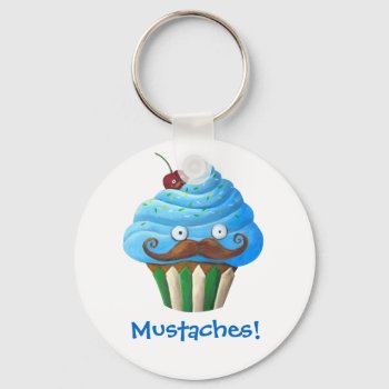 Sweet Mustached Cupcake Keychain by partymonster at Zazzle