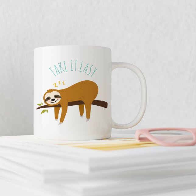 Sweet Napping Sloth "Take It Easy"  Coffee Mug (Creator Uploaded)