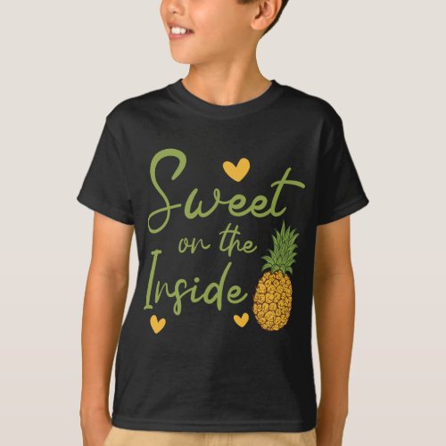 Sweet On The Inside Pineapple Lover Tropical Fruit T_Shirt