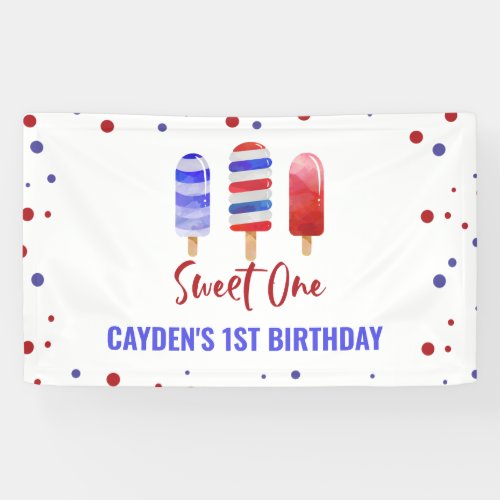 Sweet One 1st Birthday Ice Pop July 4th Banner