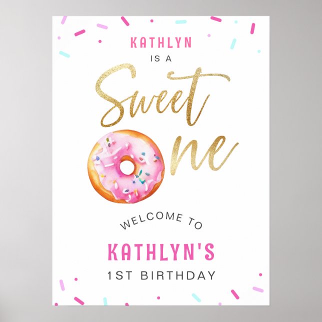 Sweet One Pink Gold Donut First Birthday Welcome Poster (Front)