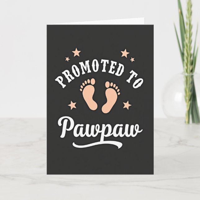 Sweet Pawpaw To Be Card (Front)
