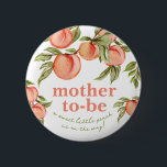 Sweet Peach Baby Shower Mother-to-be Button<br><div class="desc">Place this button on your mother-to-be! This design features a painted bunch of sweet peaches hanging from a branch. See the entire collection for more matching items!</div>
