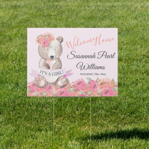 Sweet Pink Floral Bear Welcome Home Baby Girl Yard Sign