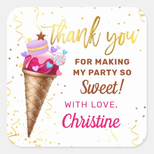 Sweet Pink Gold Ice Cream Birthday Thank You Square Sticker