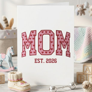 Sweet Pink Heart Mom Est Year Varsity Lettering Card