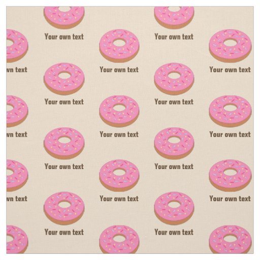 Sweet Pink Ring Donut on Beige - your text Fabric
